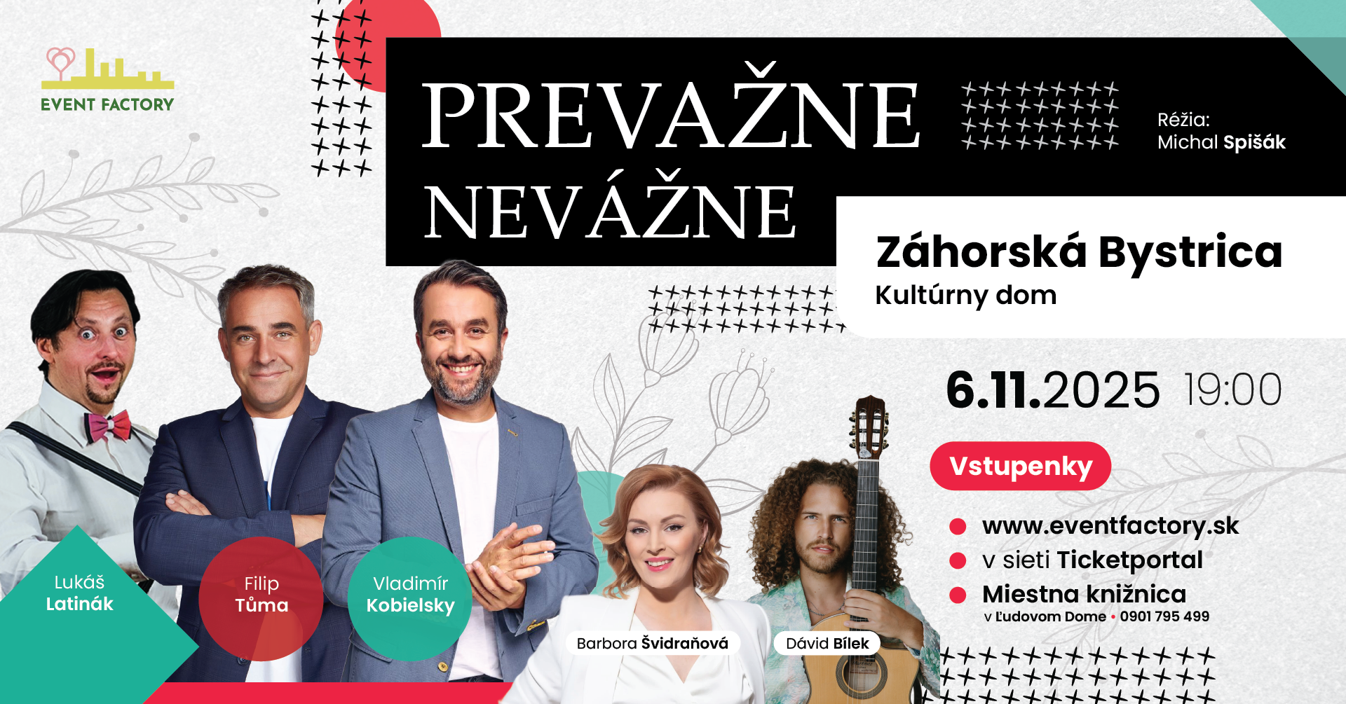 eventfactory prevaznenevazne 1920x1005 zahorska 06 11 2025 1900 002 | WebJET CMS